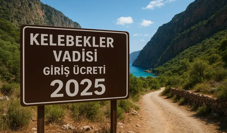 Kelebekler Vadisi Giriş Ücreti 2025